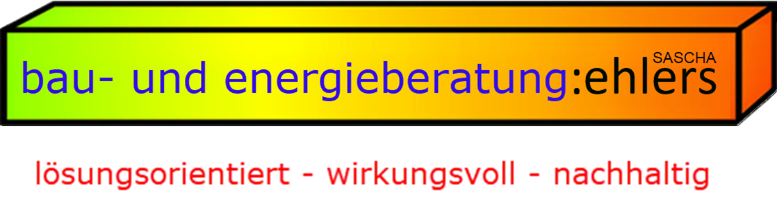 Dipl.-Ing. Sascha Ehlers - Angebote Energieberatung für Bremen - Hamburg - Schwerin.