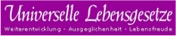 Universelle Lebensgesetze ( Hermetische Prinzip )